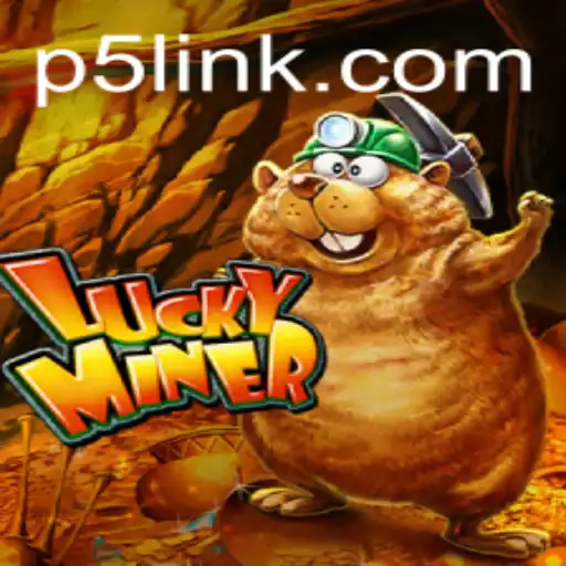 Exploring the Thrilling World of LuckyMiner on P5.COM