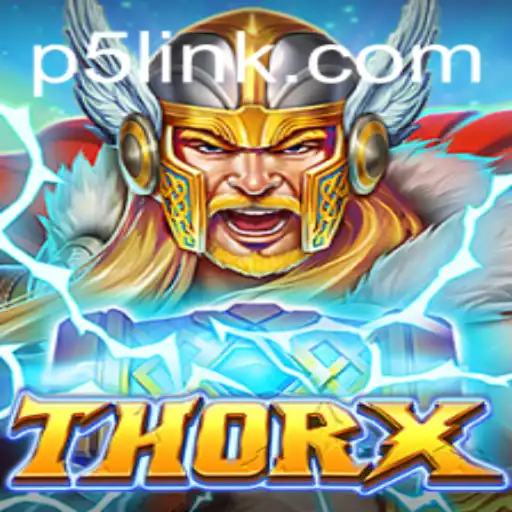 Discover the Thrilling World of ThorX: An Epic Gaming Journey